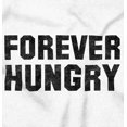 thumbnail image 2 of Forever Hungry Hangry Foodie Geek Tank Top T Shirts Men Women Brisco Brands S, 2 of 6