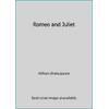 Romeo and Juliet [Paperback - Used]
