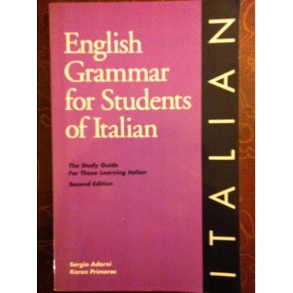 Pre-Owned English Grammar for Students of Italian (Paperback) 0934034206 9780934034203