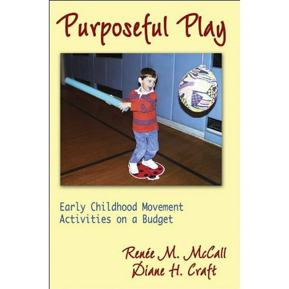 Pre-Owned Purposeful Play Paperback