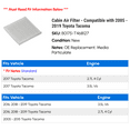 thumbnail image 2 of Cabin Air Filter - Compatible with 2005 - 2019 Toyota Tacoma 2006 2007 2008 2009 2010 2011 2012 2013 2014 2015 2016 2017 2018, 2 of 2