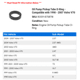thumbnail image 2 of Oil Pump Pickup Tube O-Ring - Compatible with 1998 - 2007 Volvo V70 1999 2000 2001 2002 2003 2004 2005 2006, 2 of 2