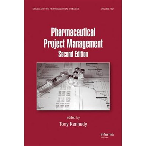 Pre-Owned Drugs and the Pharmaceutical Sciences Pharmaceutical Project Management, Book 182, (Hardcover)