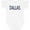 AA-White, variant on Inktastic Dallas in Blue Text Boys or Girls Baby Bodysuit