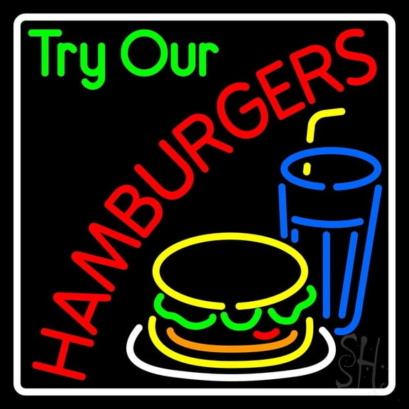 Try Our Hamburgers Logo with Border LED Neon Sign 24 x 24 - inches, Black Square Cut Acrylic Backing, with Dimmer - Bright and Premium built indoor LED Neon Sign for restaurant decor.