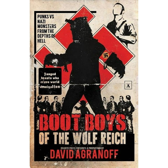 Boot Boys of the Wolf Reich (Paperback)
