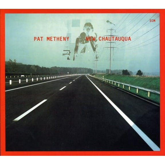Pat Metheny - New Chautauqua: Touchstones Series - Music & Performance - CD