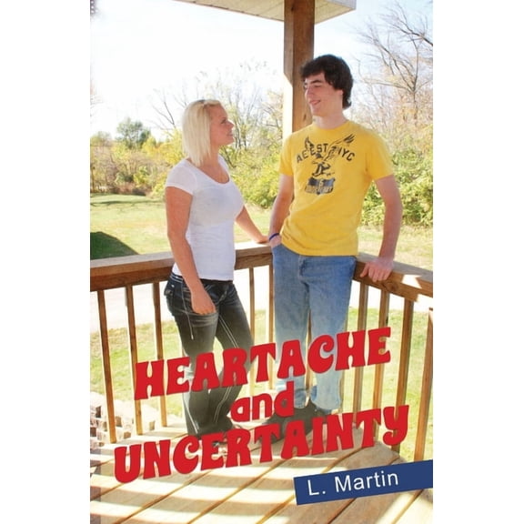 Heartache and Uncertainty, (Paperback)
