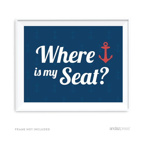 Koyal Wholesale Nautical Where Is My Seat Wedding Sign 8.5x11 Cardstock Decor