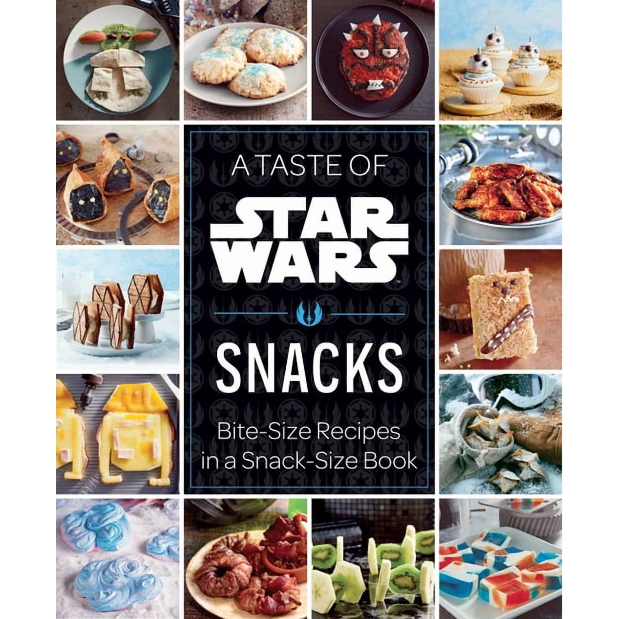 A Taste of Star Wars: Snacks: Bite-Size Recipes in a Snack-Size Book, (Hardcover)
