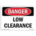 thumbnail image 1 of SignMission OS-DS-A-1218-L-2239 12 x 18 in. OSHA Danger Sign - Low Clearance, 1 of 1