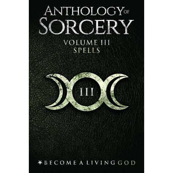 Anthology of Sorcery Spells, Book 3, (Paperback)