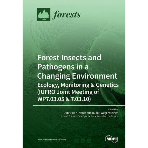 Forest Insects and Pathogens in a Changing Environment (Paperback)