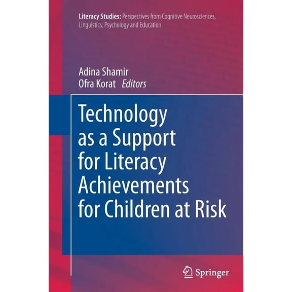 Literacy Studies Technology as a Support for Literacy Achievements for Children at Risk, Book 7, (Paperback)