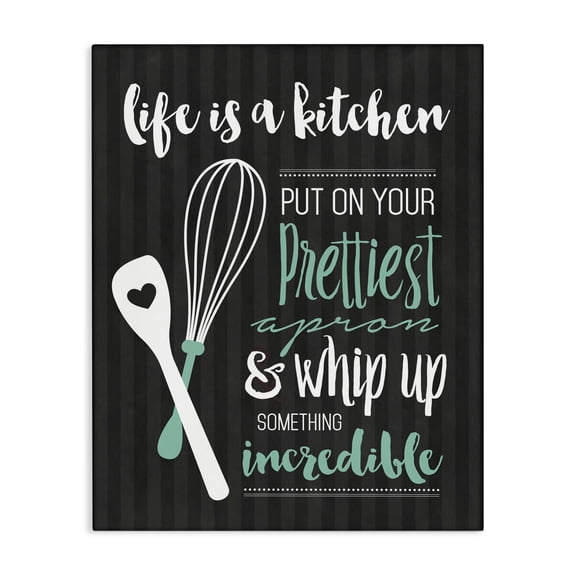 Life Is A Kitchen Motivational Canvas Wall Art, design by Lettered and Lined