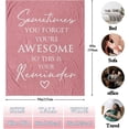 thumbnail image 7 of Gifts for Women Blanket, Birthday/Inspirational/Thank You Gifts for Women, Sometimes You Forget You are Awesome Gifts for Friends/Mom/Sister/Her, Anniversary/Appreciation Blanket, 7 of 7