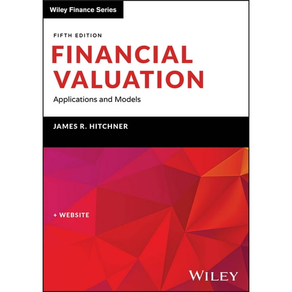Wiley Finance Financial Valuation: Applications and Models, Book Website, (Hardcover)