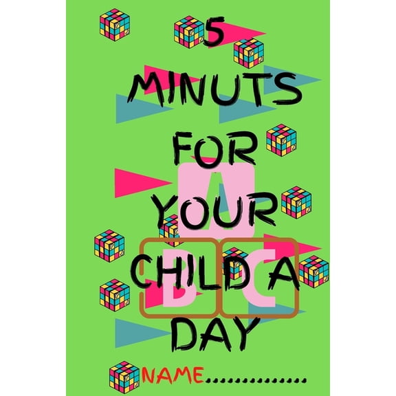 5 Minuts for Your Child a Day: Education Book/27 Pages/For Your Child, (Paperback)
