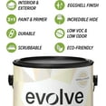 thumbnail image 2 of Evolve Latex Paint and Primer, Interior and Exterior Paint, Eggshell Finish, Vanilla White, 5 Gallon, 2 of 7