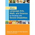 thumbnail image 1 of Pre-Owned More Language Arts, Math, and Science for Students with Severe Disabilities, 9781598573176, 1598573179, Paperback, Illustrated edition, 1 of 1