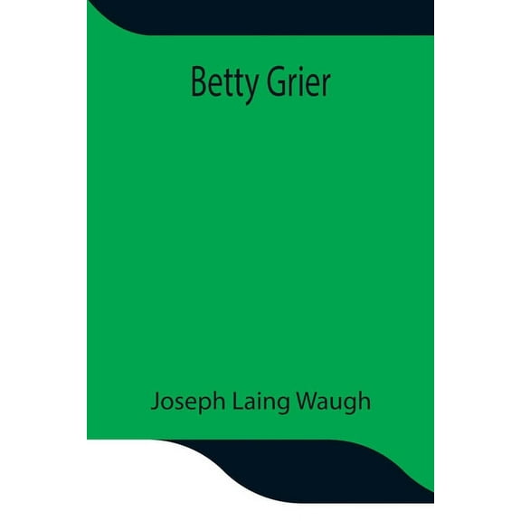 Betty Grier, (Paperback)
