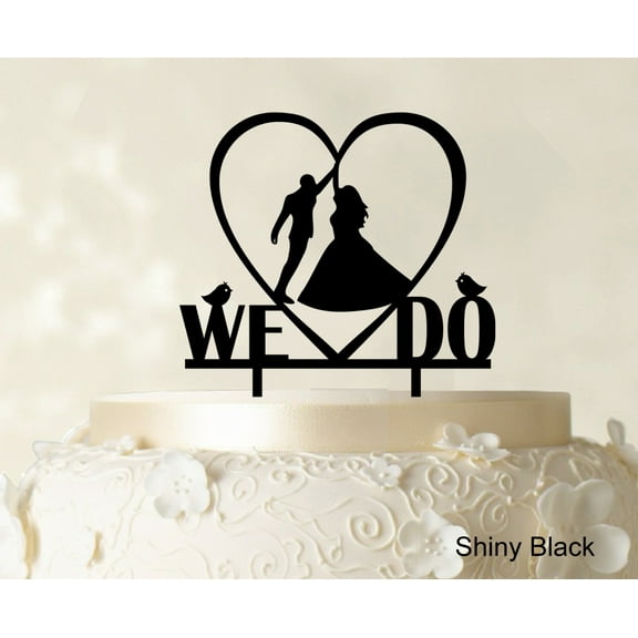 "We Do Wedding Cake Topper Personalized Shiny Black Cake Topper Color Option Available 6""-7"" Inches Wide"