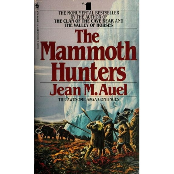 Pre-Owned The Mammoth Hunters (Paperback) 9780553265927
