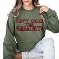 thumbnail image 4 of Isn’t God The Greatest Sweatshirt – Vintage Bold Text Graphic Pullover, Unisex Crewneck Religious Apparel, Inspirational Christian Sweater, 4 of 7