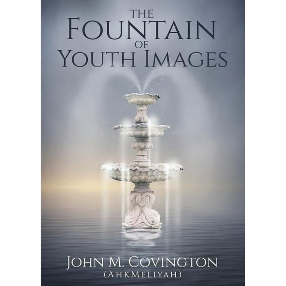 The Fountain Of Youth Images, (Paperback)