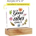 thumbnail image 2 of Good Vibes Only Desk Decor Acrylic Desk Sign Positive Acrylic Plaque Home Office Desk Shelf Decoration 4x4 Inch, 2 of 4