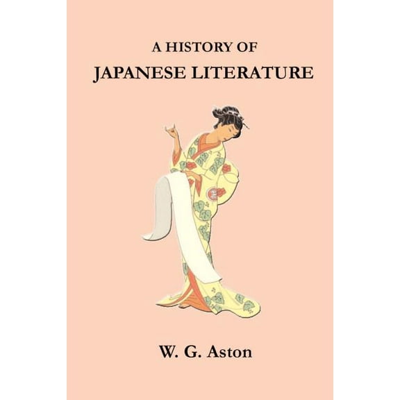 A History of Japanese Literature, (Paperback)