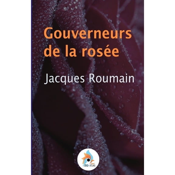 Gouverneurs de la rosée, (Paperback)