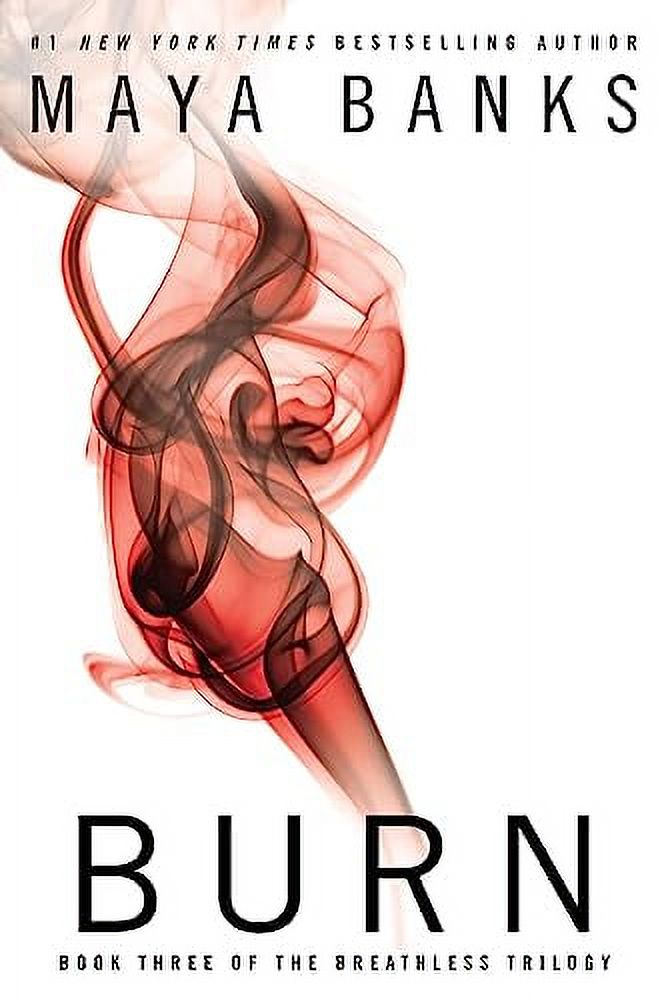 The Breathless Trilogy: Burn (Series #3) (Paperback) - image 2 of 2