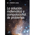 thumbnail image 1 of Solución matemática computacional de problemas Diaz de Santos 9788479789282, 1 of 2
