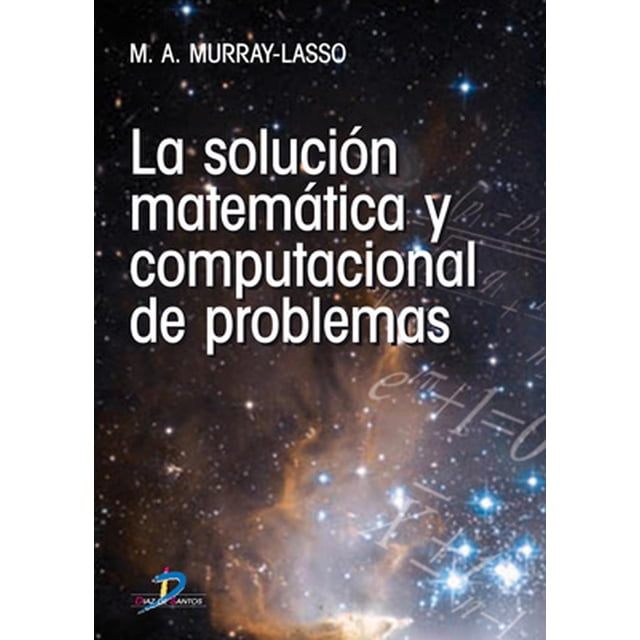 Solución matemática computacional de problemas Diaz de Santos 9788479789282