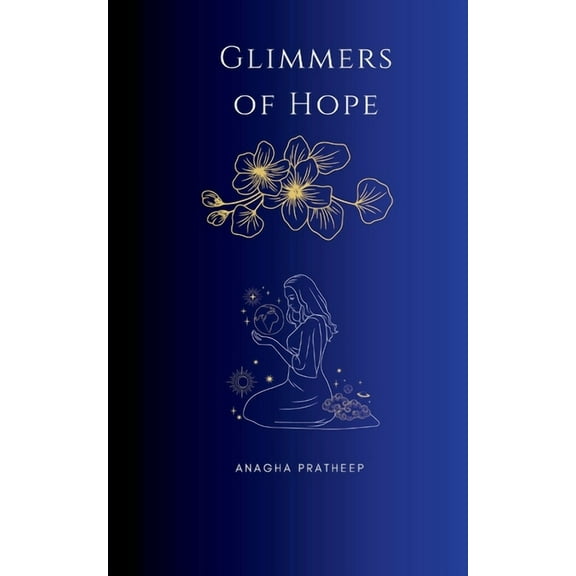 Glimmers of Hope, (Paperback)