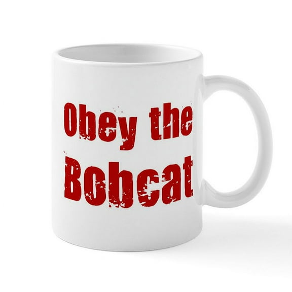CafePress - Obey The Bobcat Mug - 11 oz Ceramic Mug - Novelty Coffee Tea Cup
