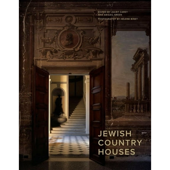 Tauber Institute Series for the Study of Jewish Country Houses, (Hardcover)