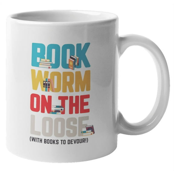 Funny Book Worm on the Loose Coffee & Tea Mug for Readers & Book Lovers (11oz)