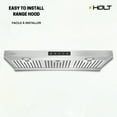 thumbnail image 4 of HOLT -Stainless Steel Range Hood 30 inch Under Cabinet 850 CFM - HUC110, 4 of 7