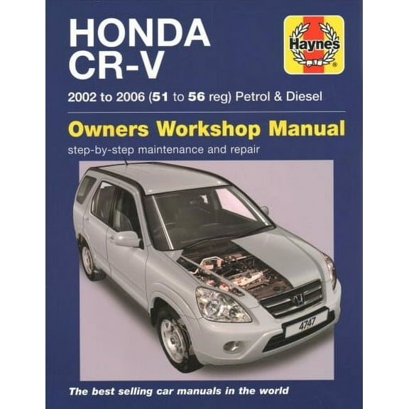Honda CR-V Petrol & Diesel (02 - 06) Haynes Repair Manua