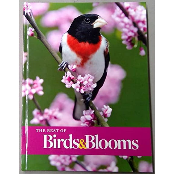 Pre-Owned The Best of Birds & Blooms Paperback