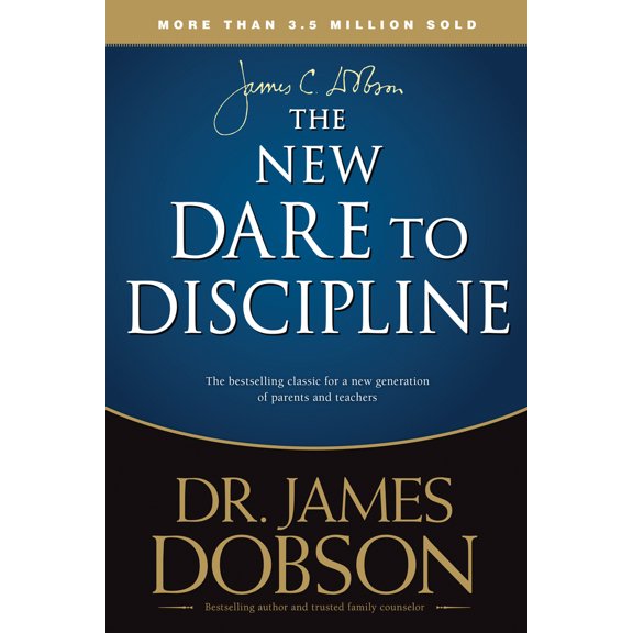 Pre-Owned The New Dare to Discipline (Paperback) 1414391358 9781414391359