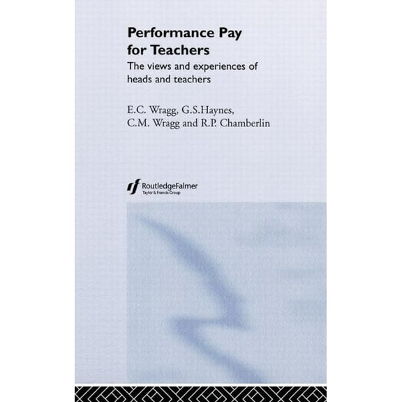 Performance Pay for Teachers, (Hardcover)