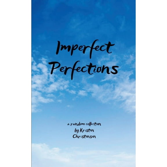 Imperfect Perfections, (Paperback)