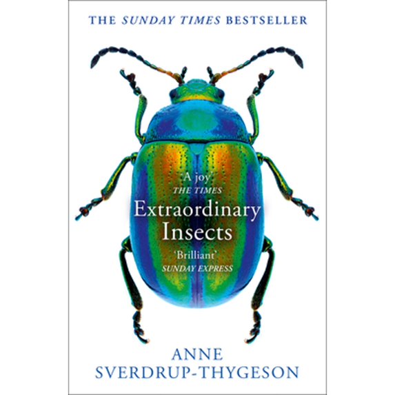 Pre-Owned Extraordinary Insects: Weird. Wonderful. Indispensable. The ones who run our world. (Paperback) 0008316376 9780008316372