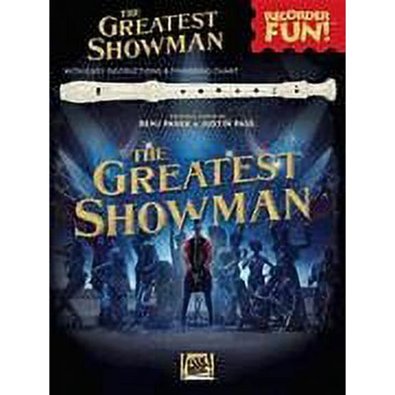 Hal Leonard The Greatest Showman - Recorder Fun! (with Easy Instructions & Fingering Chart) Recorder Songbook