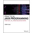 thumbnail image 1 of Pre-Owned Practical Java Programming for Iot, Ai, and Blockchain (Paperback), 1 of 1