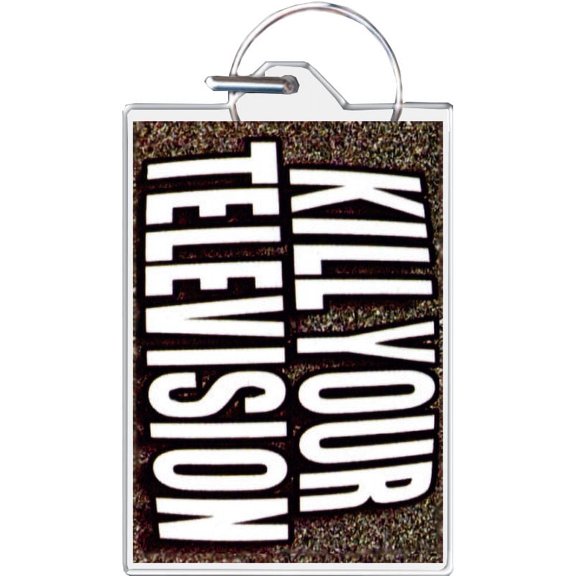Kill Your Television Keychain