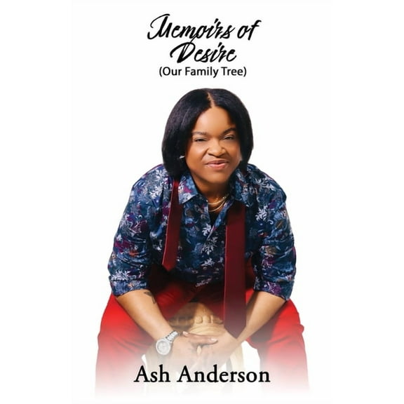 Memoirs of Desire: Our Family Tree, (Paperback)